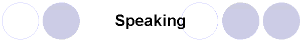 Speaking